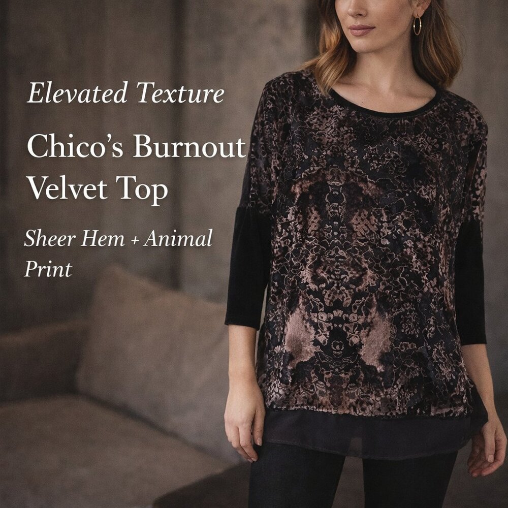 Chico’s Burnout Velvet Sheer Hem Top SZM Luxe Animal Print Whimsigoth Relaxed